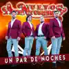 Nuevos Aventureros - Un Par de Noches - Single